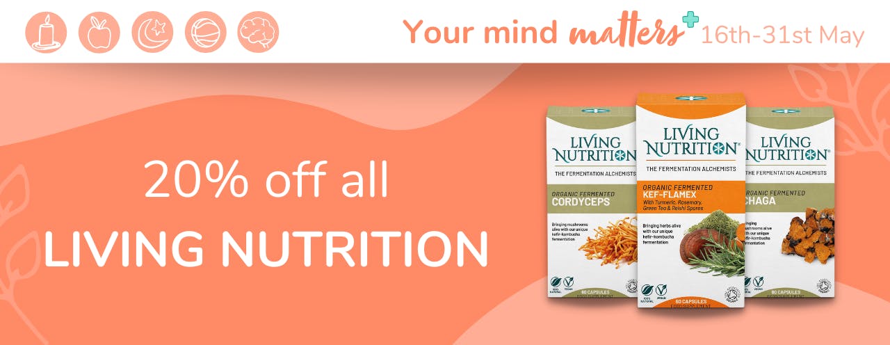 Your Mind Matters deal: 20% off all Living Nutrition supplements